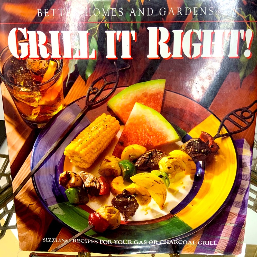 Grill It Right Cookbook Better Homes and Garden N2